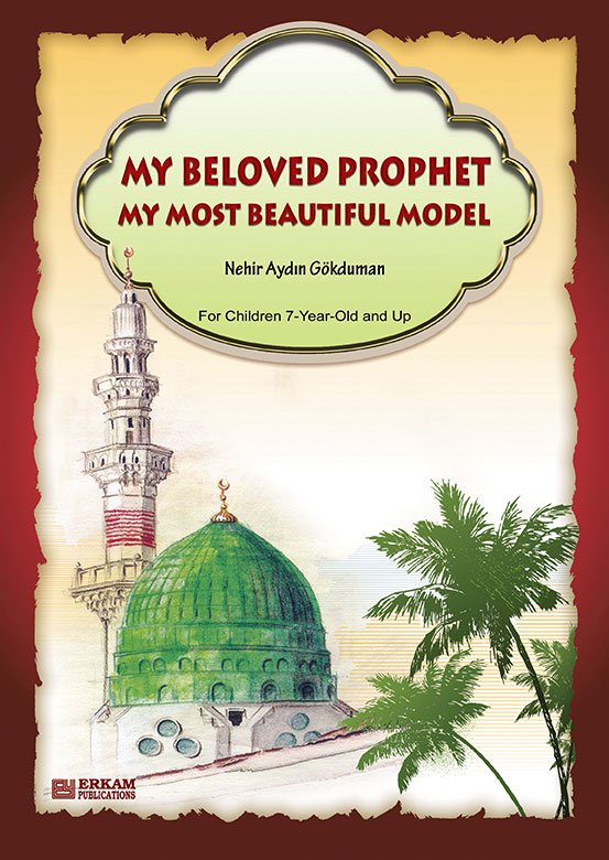 My Beloved Prophet, My Most Beautiful Model product image